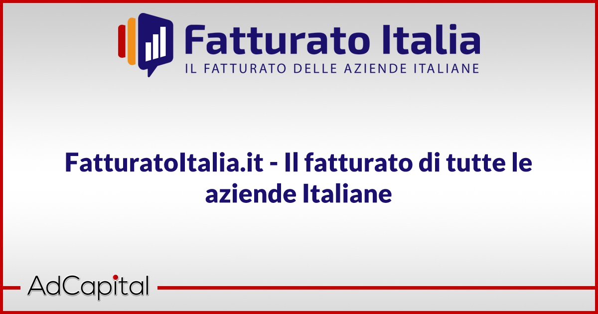 FatturatoItalia.it Il fatturato di tutte le aziende Italiane